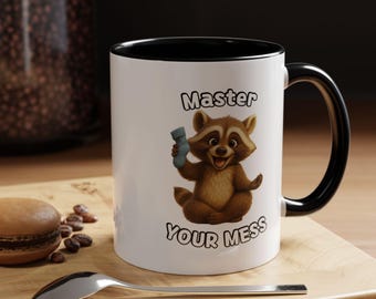 Funny Raccoon Coffee Mug, "Master Your Mess" | Cute Gift for Animal Lovers, Office Humor, Birthday, Self-Care Vibes