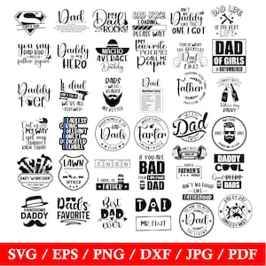 May include: A black and white graphic design sheet with 25 different designs featuring text about dads. The text includes phrases like "Dad Life is the Best Life", "Daddy is My Hero", "Dad's Favorite", and "Best Dad Ever".