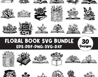 Floral Book SVG Bundle, 30 Hand-Drawn Designs, Reading Svg bundle, Book lover Svg, Library Svg, Book t shirt Svg, Book worm svg