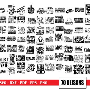 Könnte beinhalten: Eine Sammlung von 70 sarkastischen und humorvollen SVG-Designs in Schwarz und Weiß, darunter Sätze wie "Ich spreche fließend Sarkasmus" und "Achtung: Ich habe keinen Filter." Die Designs sind in den Formaten SVG, DXF, PDF, EPS und PNG verfügbar.