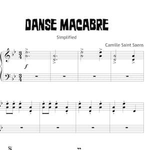 Puede incluir: Partitura simplificada para piano de "Danse Macabre" de Camille Saint Saens. La partitura se muestra sobre un fondo blanco, con el título en negrita negra. La notación musical es clara.