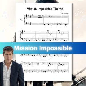 Może przedstawiać: Nuty do „Mission Impossible Theme” Lalo Schifrina. Muzyka jest napisana na fortepian i zawiera nuty i symbole muzyczne. Tytuł „Mission Impossible” jest wyświetlany na niebieskim banerze na obrazie.