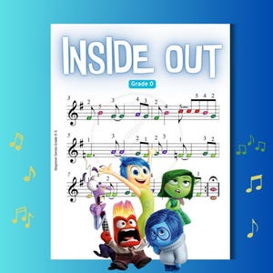 Könnte beinhalten: Eine Notenblatt für das Lied "Inside Out" aus dem Disney Pixar Film. Die Noten sind für Anfänger am Klavier und zeigen die Charaktere Freude, Traurigkeit, Wut, Angst und Ekel aus dem Film.