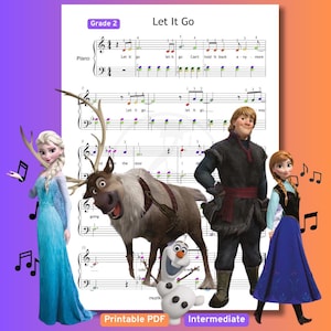 Könnte beinhalten: Notenblatt für "Let It Go" aus dem Film Frozen, gekennzeichnet mit "Grade 2" und "Intermediate". Das Bild zeigt Elsa, Anna, Kristoff, Olaf und Sven. Der Text "Printable PDF" befindet sich unten.