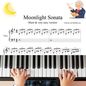 Moonlight Sonata - Easy Piano Sheet Music for Beginners | Grade 1 | Digital Download (PDF + PNG) | Beethoven