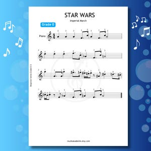 May include: A sheet music printout for piano, titled "STAR WARS" with the subtitle "Imperial March". The music is for beginner piano players, grade 0, and is part of a series for grades 0-3.