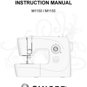 Op de afbeelding: Een instructiehandleiding voor de Singer naaimachinemodellen M1150 en M1155. De omslag bevat een zwart-wit lijntekening van de naaimachine, de tekst INSTRUCTION MANUAL, de modelnummers en het Singer-logo aan de onderzijde.