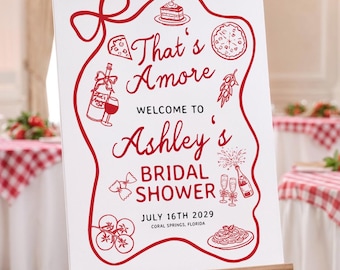Welcome Sign Template: Thats Amore Bridal Shower Sign, Italian Pizza Theme, Red Whimsical Hand Drawn  #tam026