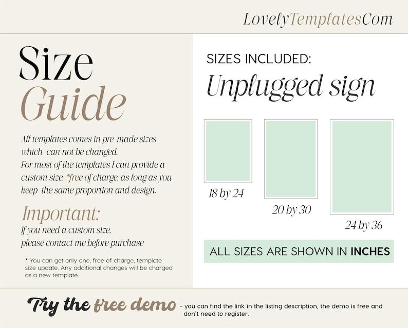 May include: A size guide for an unplugged sign template, showing three different sizes: 18 by 24 inches, 20 by 30 inches, and 24 by 36 inches. The text "All sizes are shown in inches" is displayed below the sizes.