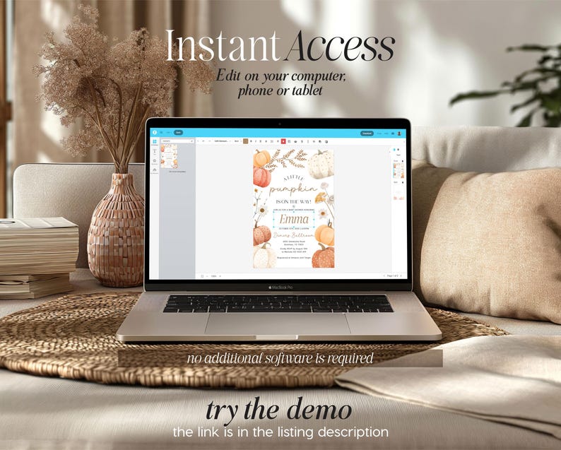 May include: A laptop displaying a fall-themed invitation design with pumpkins and floral elements. The screen shows the text "Little Pumpkin" and "Emma." The words "Instant Access" and "Edit on your computer, phone or tablet" are also visible. The laptop is on a woven mat.