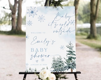 Winter Baby Shower Welcome Sign: Baby Its Cold Outside Sign Template #blueww