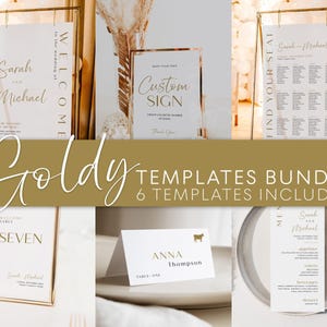 May include: A collection of gold and white wedding templates, including welcome signs, seating charts, and menus. The templates feature elegant typography and are displayed in various frames and settings. The text "Goldy Templates Bundle" is also visible.