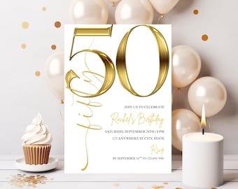 May include: A white invitation card with gold accents for a 50th birthday celebration. The card features a large gold "50" and the text "Rachel's Birthday". The background includes balloons, confetti, a cupcake, and a lit candle.