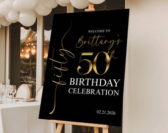 Black and Gold 50th Birthday Welcome Sign - Editable Canva Template