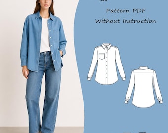Oversized Boyfriend Shirt Sewing Pattern | Button Up Blouse PDF |  Loose Fit Long Sleeve Apparel