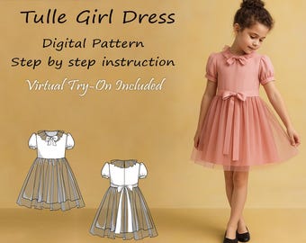 May include: A digital sewing pattern for a tulle dress featuring text that reads Customizable, Tulle Girl Dress, Digital Pattern, Step by step instruction, and Virtual Try-On Included. The image shows a pink dress with a bow and tulle skirt.