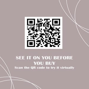 May include: A square black and white QR code centred on a mauve background with thin white curved lines. The text reads: SEE IT ON YOU BEFORE YOU BUY. Scan the QR code to try it virtually. This graphic serves as a digital tool for virtual try-ons.