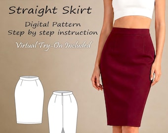 May include: A high-waisted, knee-length straight skirt in a solid deep burgundy color. The image includes text reading Customizable, Straight Skirt, Digital Pattern, Step by step instruction, and Virtual Try-On Included, alongside two white line drawings.