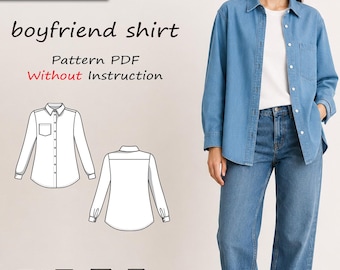 Oversized Boyfriend Shirt Sewing Pattern | Button Up Blouse PDF |  Loose Fit Long Sleeve Apparel
