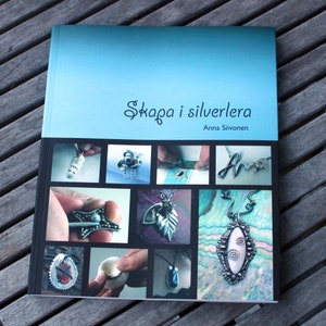 Swedish silver clay book &quot;Skapa i silverlera&quot;. Metal clay