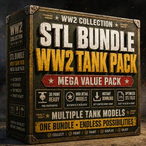 May include: A box with the text "WW2 COLLECTION STL BUNDLE WW2 TANK PACK MEGA VALUE PACK". The box is dark green and brown with white and yellow lettering. It advertises 3D print-ready, high-detail models, and instant download.