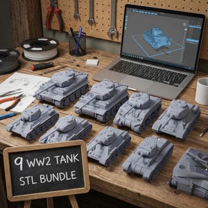 May include: Nine grey WW2 tank models are displayed on a wooden surface. A laptop shows a 3D tank model. A small chalkboard reads "9 WW2 TANK STL BUNDLE". Tools and a filament spool are also visible in the scene.