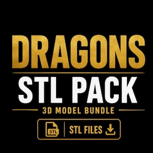 Może przedstawiać: Czarne tło ze złotym tekstem „DRAGONS STL PACK”. Poniżej, białym tekstem, znajduje się „3D MODEL BUNDLE”. Obecna jest również mała ikona z „STL” i „STL FILES”.