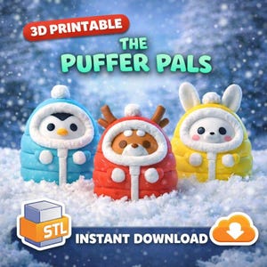 May include: Three colorful 3D-printable Puffer Pals figures: a blue penguin, a red reindeer, and a yellow bunny. Each figure is wearing a puffy jacket with a white trim. The image includes the text "3D Printable", "The Puffer Pals", "STL", and "Instant Download".