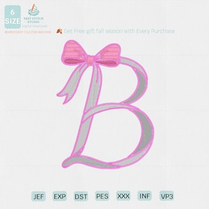 Alphabet Letter B Ribbon Monogram Embroidery - Girly Bow Machine Embroidery File - Digital Download
