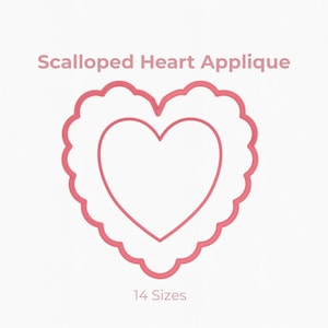 Scalloped Heart Applique Embroidery Design: 14 Sizes Valentine Machine Files | Satin Stitch| Instant Download
