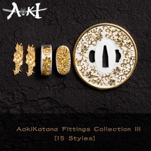 May include: A collection of gold-colored Japanese sword fittings, including a tsuba, or hand guard, and various decorative elements. The fittings feature floral and ornate designs. The text "AokiKatana Fittings Collection III [15 Styles]" is visible.