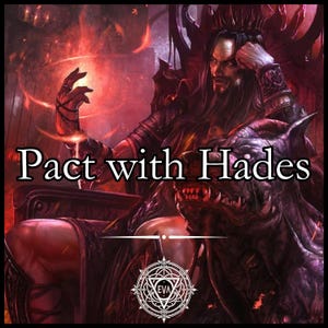 Pode incluir: Ilustração digital de uma figura real sentada em um trono, com o texto "Pacto com Hades". A imagem tem um tema sombrio e de fantasia com um fundo flamejante e uma criatura demoníaca. Um logotipo circular está na parte inferior.