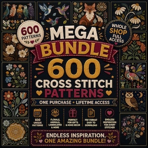 Puede incluir: Un anuncio gráfico digital para una colección de patrones de punto de cruz con el texto MEGA BUNDLE 600 CROSS STITCH PATTERNS. El diseño incluye varias ilustraciones de pájaros, un zorro, un búho y motivos florales sobre un fondo oscuro.