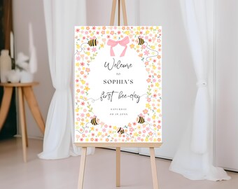Editable First Bee-Day Welcome Sign for Girl First Birthday Welcome Board Digital Template Bee Theme 1st Birthday Decor
