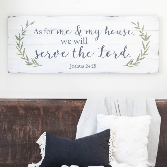 As For Me And My House We Will Serve The Lord Sign - As For Me And My House We Will Serve The Lord Wall Art As For Me And My House We Will Serve The Lord Sign - As For Me And My House We Will Serve The Lord Wall Art