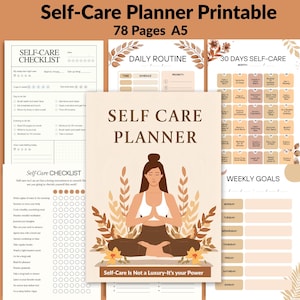 May include: A5 self-care planner, 78 pages, with a cover illustration of a meditating woman. The design includes daily routine, checklist, and weekly goals pages. The text on the cover reads "Self-Care Is Not a Luxury-It's your Power."