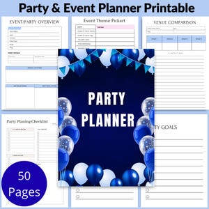 May include: A printable party and event planner with a navy blue cover featuring white and blue balloons. The planner includes sections for event details, venue comparison, and a party planning checklist. The cover reads "Party Planner" and "50 Pages".