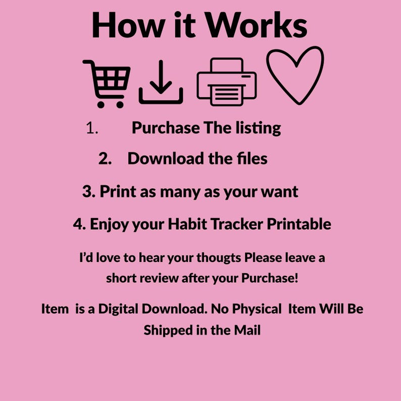 Instructions for using the digital habit tracker printable bundle: purchase the listing, download the files, and print as many times as you want — this is a digital download only, no physical item will be shipped ✨🖨️💻