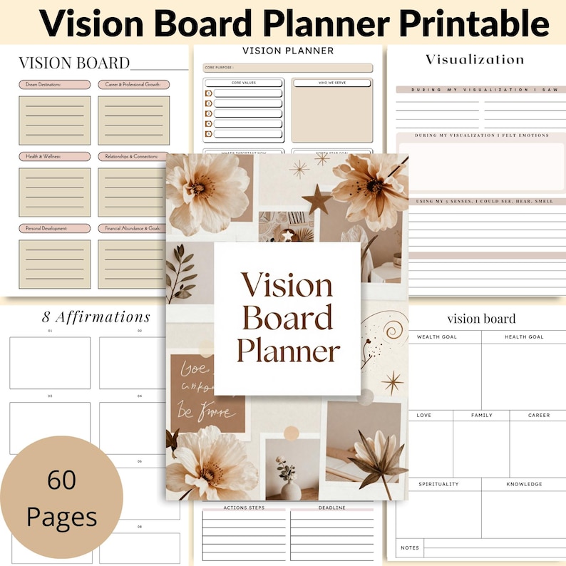 Beautiful 60-page Vision Board Planner Printable with an elegant cover, designed to inspire your dreams, clarify your goals, and help you create the life you truly want. Instantly downloadable A4 PDF perfect for goal setting, manifestation, and planning your dream life — download now and start turning your vision into reality. ✨