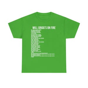 Will Grigg&#39;s On Fire - Heavy Cotton Tee - Comfortable Everyday Wear