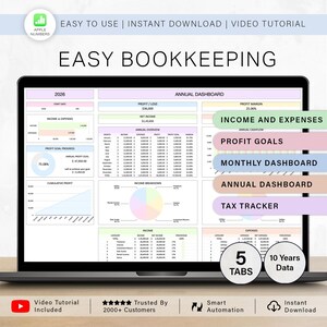 May include: A laptop screen displays a financial dashboard with the text "Easy Bookkeeping." The screen shows charts, tables, and labels like "Income and Expenses," "Profit Goals," and "Annual Dashboard." Additional text includes "Easy to Use," "Instant Download," and "Video Tutorial Included."