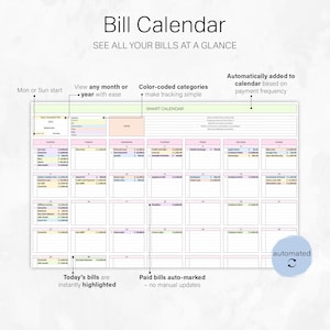 May include: A digital bill calendar with the title "Bill Calendar" and the text "SEE ALL YOUR BILLS AT A GLANCE." The calendar features color-coded categories, automated updates, and highlights today's bills. It is designed to view any month or year with ease.