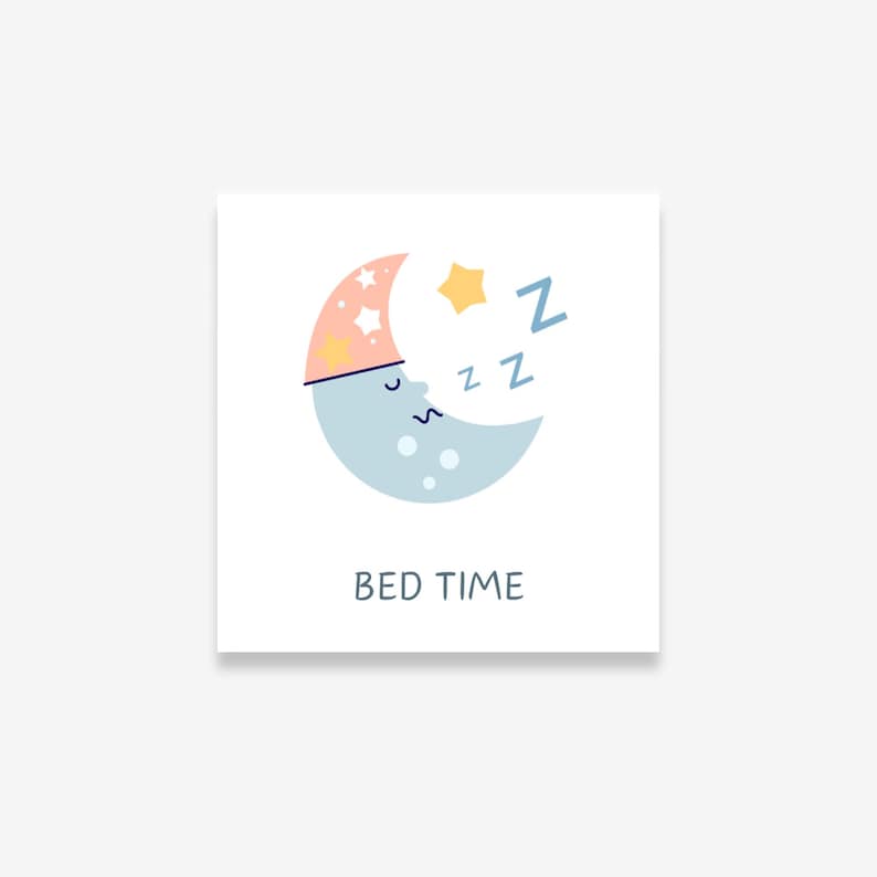 May include: A square card featuring a cartoon illustration of a sleeping crescent moon wearing a pink and yellow star-patterned nightcap. The text "BED TIME" is below the moon, with blue "Z"s indicating sleep.