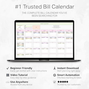 May include: A laptop displays a digital bill calendar with a grid layout. The screen shows a spreadsheet-like design with rows and columns for tracking expenses. Text on the screen reads "#1 Trusted Bill Calendar" and "Smart Calendar". Additional text highlights features like "Beginner Friendly" and "Instant Download".