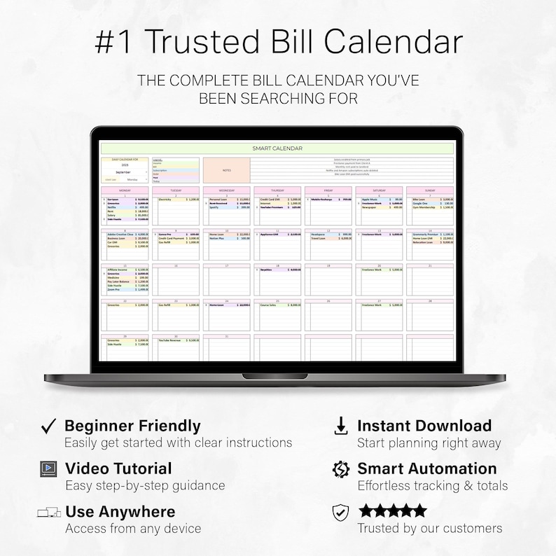 May include: A laptop displays a digital bill calendar with a grid layout. The screen shows a spreadsheet-like design with rows and columns for tracking expenses. Text on the screen reads "#1 Trusted Bill Calendar" and "Smart Calendar". Additional text highlights features like "Beginner Friendly" and "Instant Download".