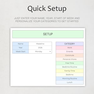 以下が含まれることがあります： Quick Setupと書かれたデジタル設定画面。名前、年、週の開始日を入力する指示があり、Madeline、2026、Mondayのフィールドがある表と、Work、Errands、Lunchなどの色分けされたカテゴリーリストが表示されています。
