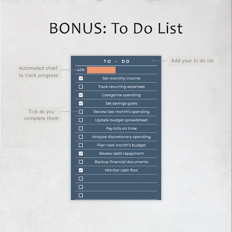 May include: A digital to-do list with the title "BONUS: To Do List". The list includes tasks like setting income, tracking expenses, and monitoring cash flow. Progress is tracked with a 42% completion bar. Checkboxes are used to mark completed tasks.