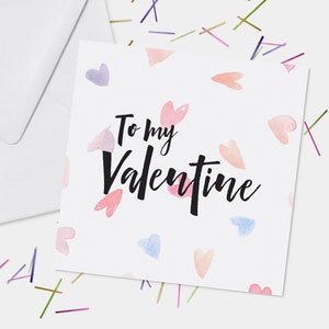 Printable To My Valentine quadratische Karte - Valentinstag Karten, Printables, einfach, bunt, Aquarell - DIGITALE DATEIEN