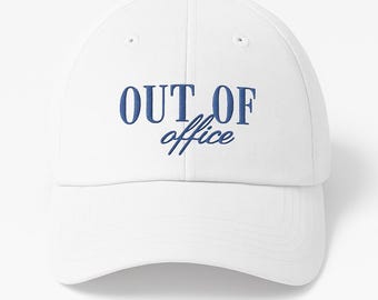 Out of Office Hat, White Embroidered Baseball Cap, Adjustable Cotton Dad Hat, Coastal Aesthetic, Vacation Travel Gift for Her or Him