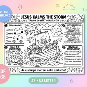 May include: A black and white printable activity sheet titled Jesus Calms the Storm with the text Peace, be still. Mark 4:39. It features a central illustration of Jesus in a boat with people, surrounded by sections for a maze, counting, spot the difference, and a checklist titled How Can I Trust Jesus? with the text Jesus helps me feel calm and safe!
